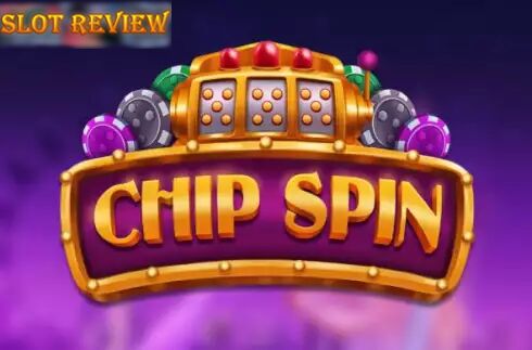 Chip Spin slot